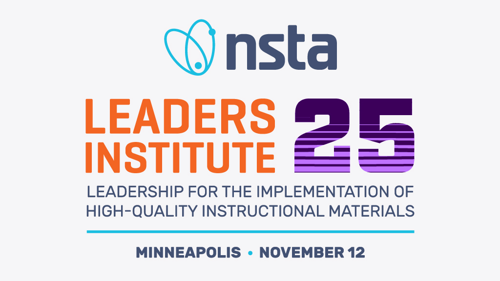 NSTA Leaders Institute 25