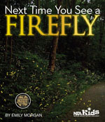 Book cover of "Next Time You See a Firefly" from NSTA Press