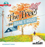 Book cover image of "The Tree by Diane's House"